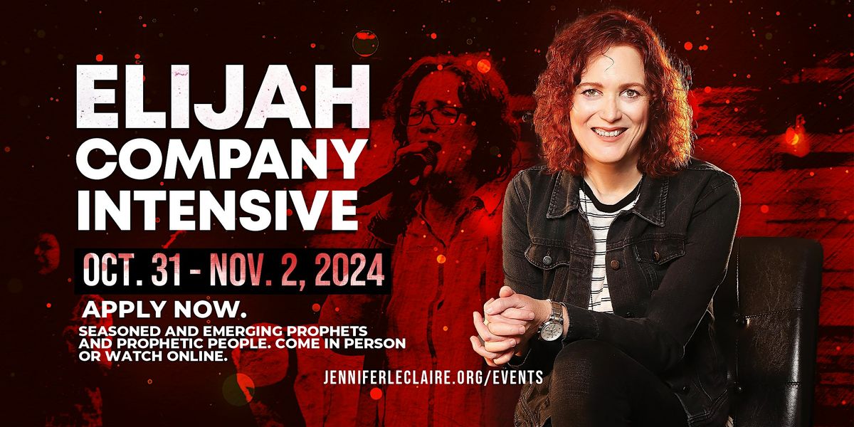 Elijah Company Prophetic Intensive Training (October)