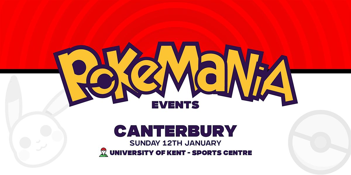 Pokemania - Canterbury