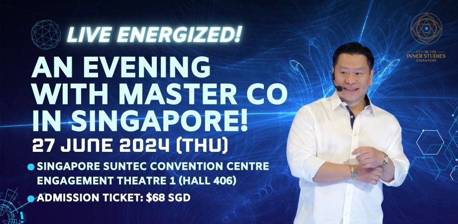 Live Energised! An Evening with Master Co in Singapore