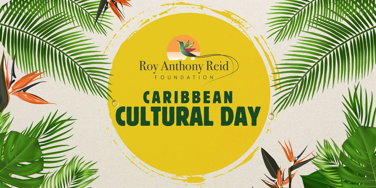 Caribbean Cultural Day: Community Fun Day