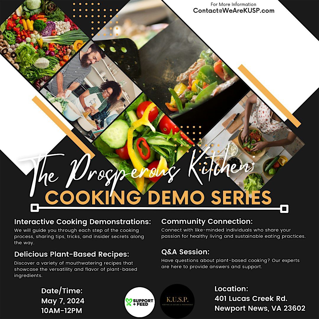 The Prosperous Kitchen: Cooking Demo Series