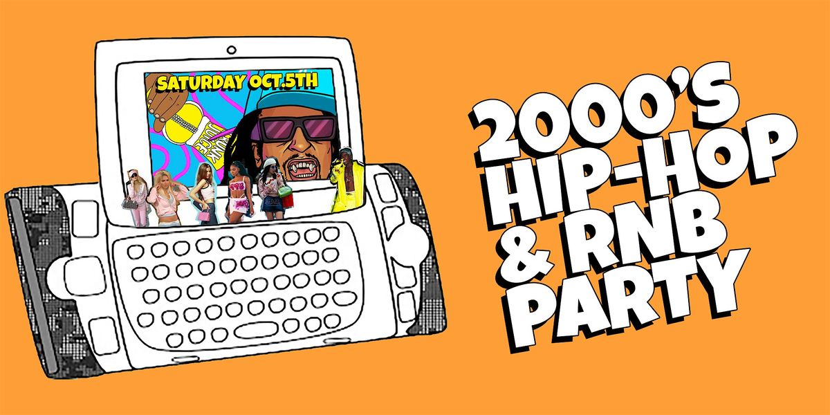 I Love 2000s Hip-Hop & RnB Party in DTLA