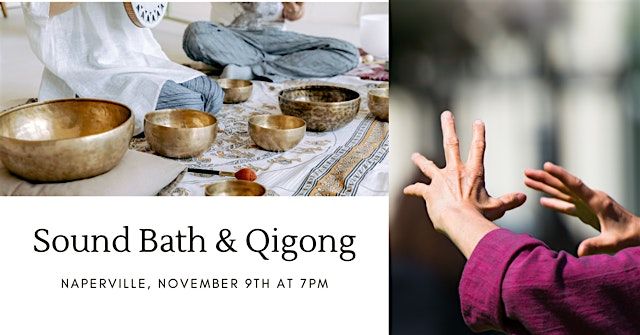 Sound Bath and Qigong