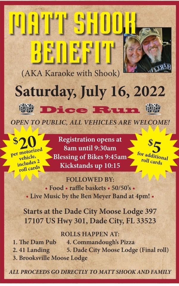 Matt Shook Benefit, Moose Lodge Dade City Florida, 16 July 2022