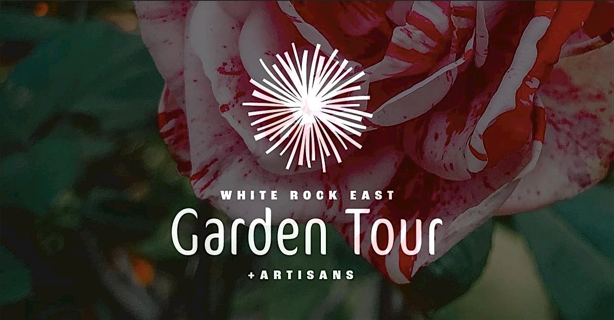 White Rock Garden Tour