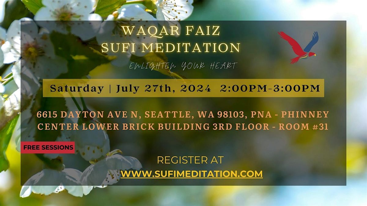 Waqar Faiz Sufi Meditation in Seattle, WA