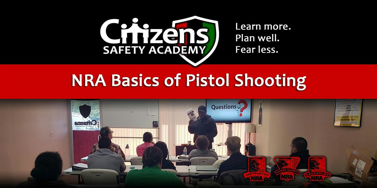 NRA Basics of Pistol Shooting (Private)