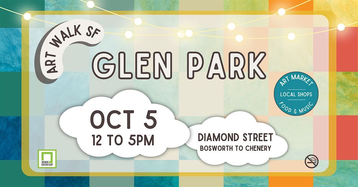 Art Walk SF - Glen Park