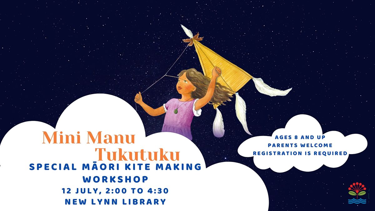 Mini Manu Tukutuku- Special M\u0101ori Kite Making Workshop