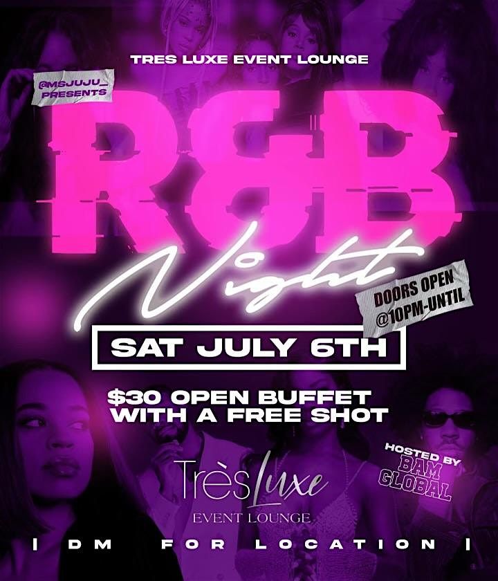 Tr\u00e8s Luxe Event Lounge Presents : R&B Night