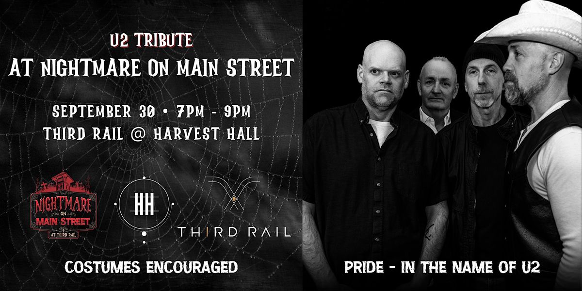 Pride - In The Name Of U2 | A U2 Tribute Band LIVE in Third Rail