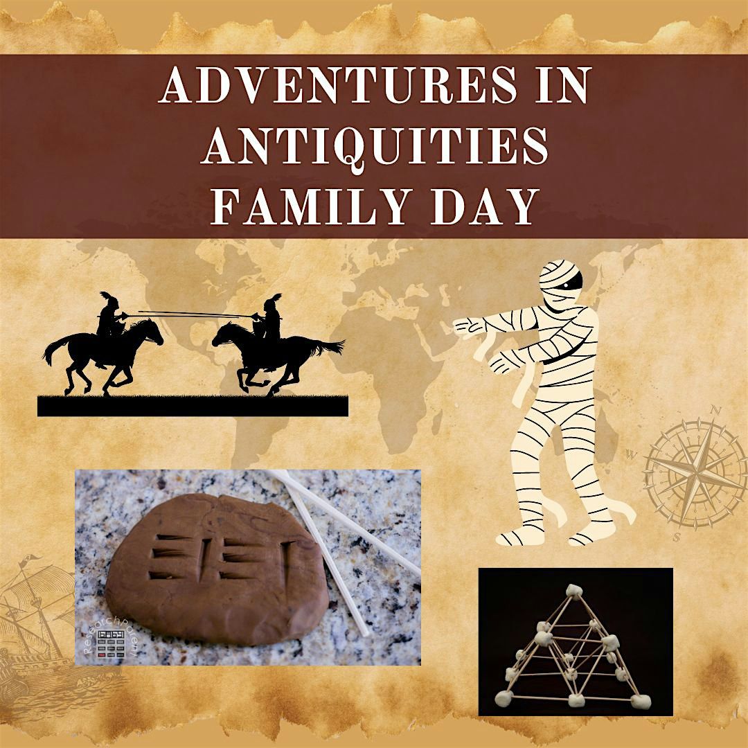 Adventures in Antiquity Family Day