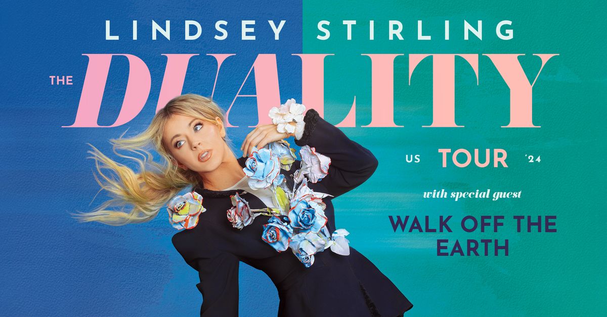 ATG Presents: Lindsey Stirling The Duality Tour with special guest Walk Off The Earth