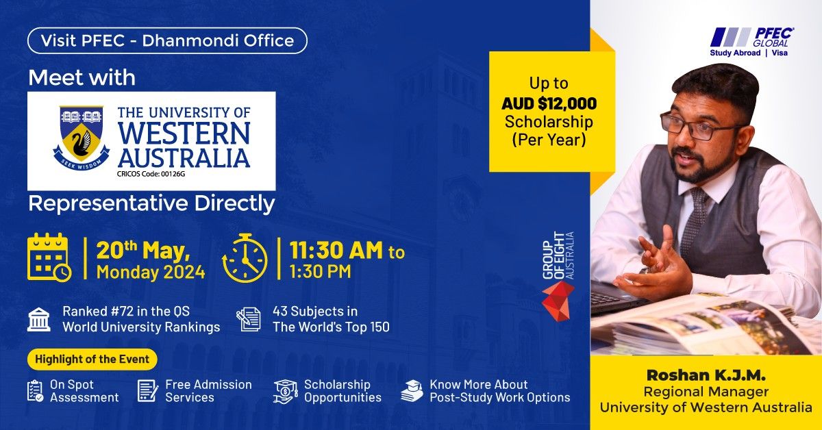 Meet with University of Western Australia Representative Directly at PFEC Global - Dhanmondi Office