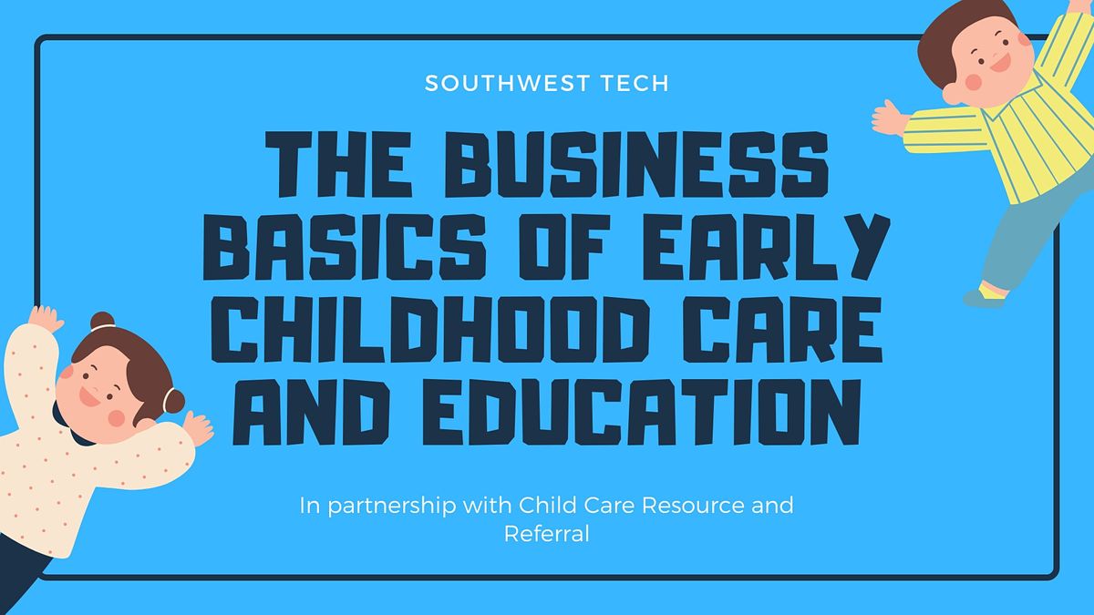 The Business Basics of Early Childhood Care and Education