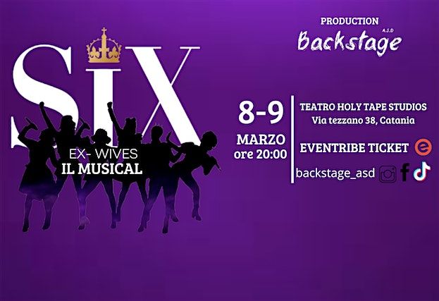 "SIX" EX-WIVEWS IL MUSICAL