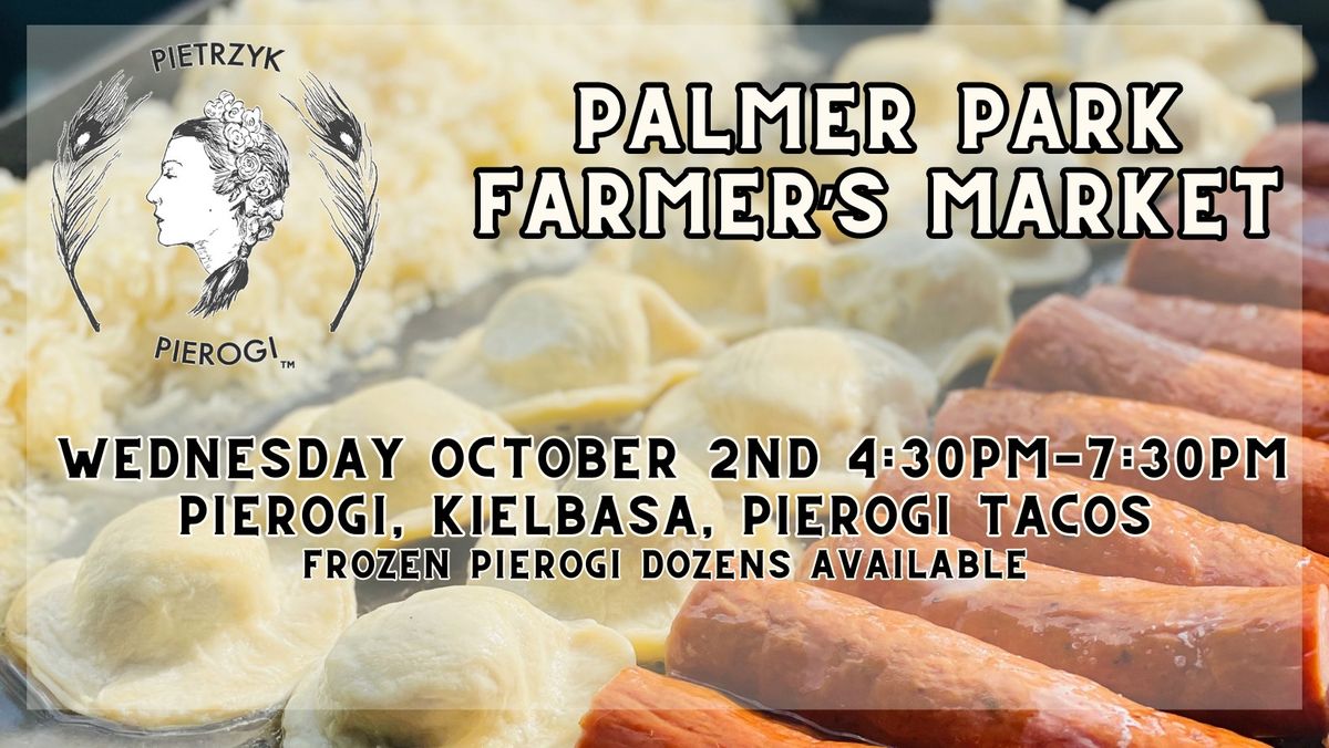 PALMER PARK FAMER'S MARKET