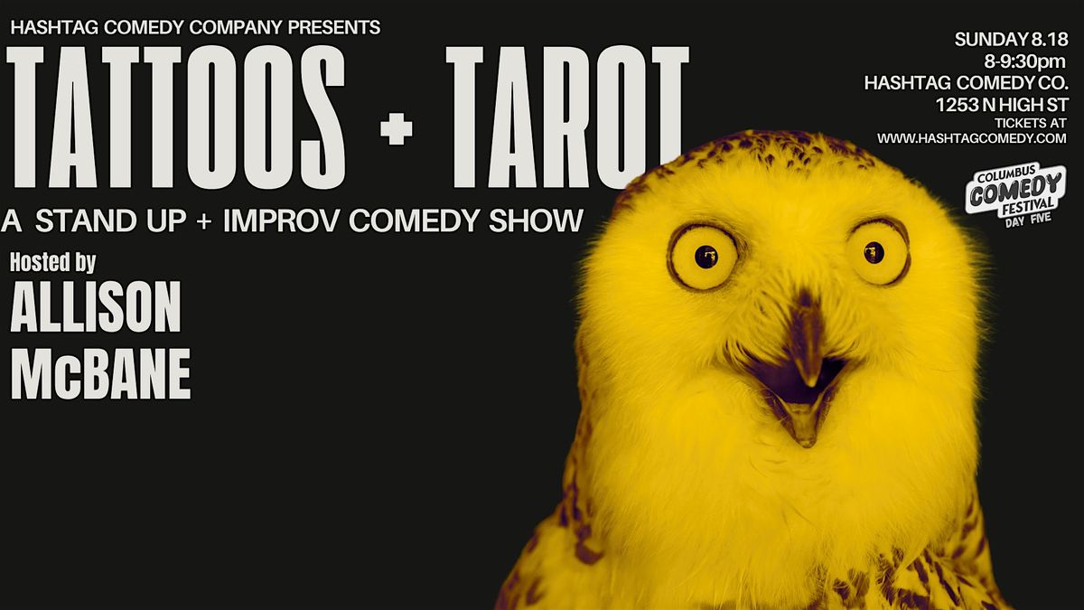 Tattoos and Tarot: A Stand Up and Improv Comedy Show