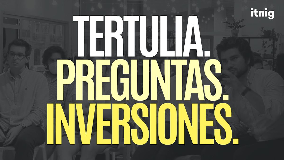 Jueves de Itnig: Tertulia de actualidad | Preguntas de negocios | Pitch a i