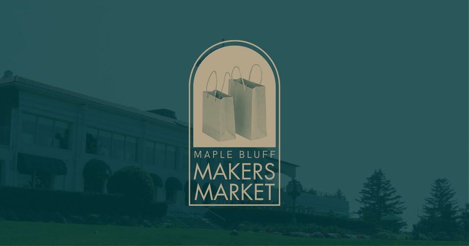 Maple Bluff Makers Market