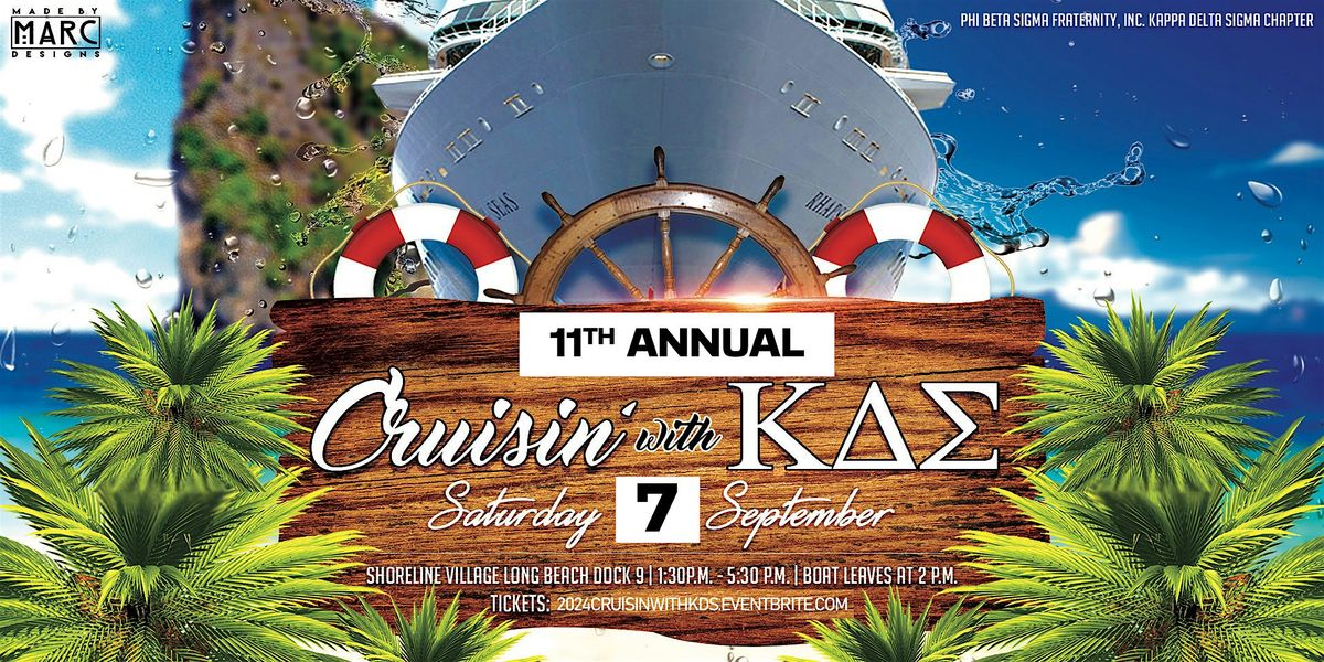 2024 - Cruisin' with KDS -Long Beach Harbor Party