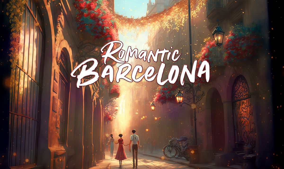 Romantic Barcelona: Outdoor Escape Game for Couples