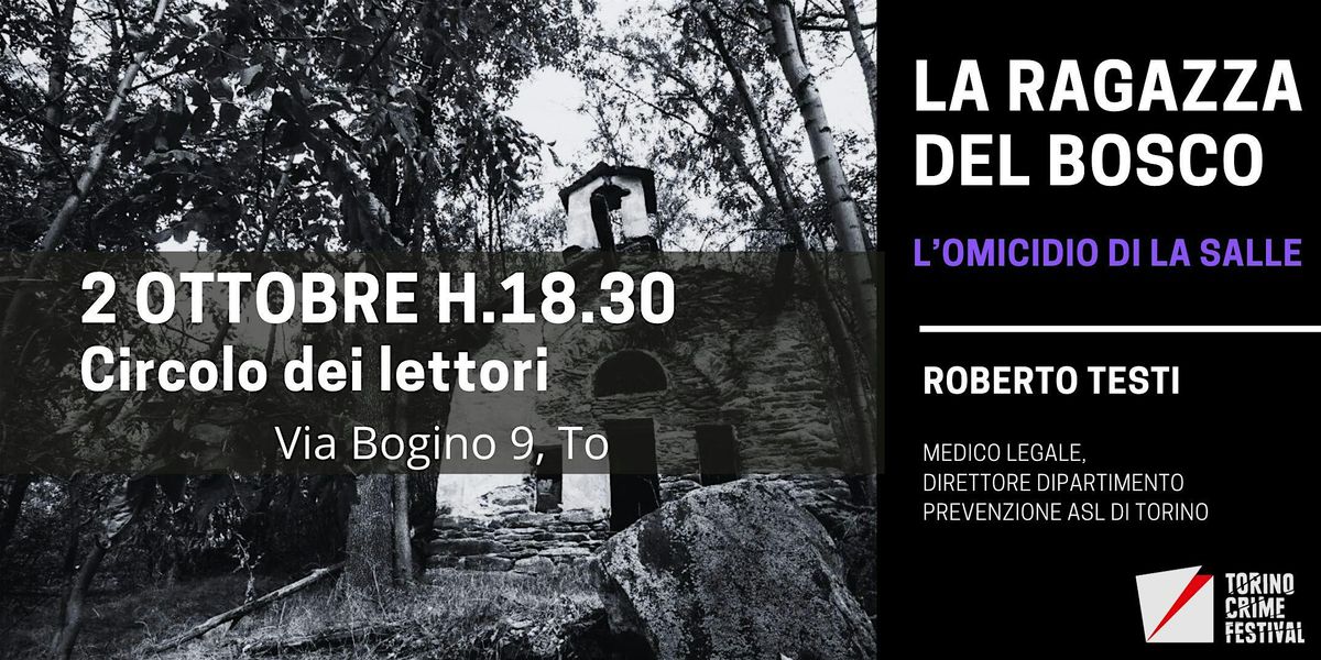 LA RAGAZZA DEL BOSCO: L\u2019OMICIDIO DI LA SALLE