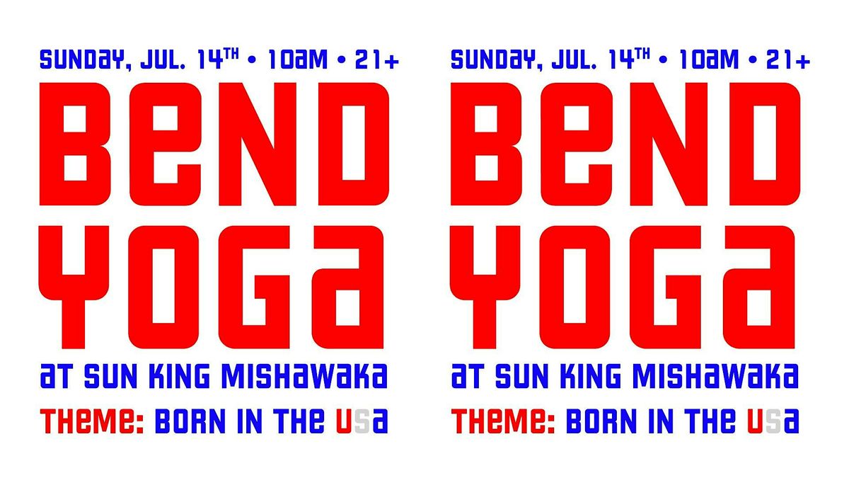 Born In The USA Themed Bend Yoga at Sun King Mishawaka