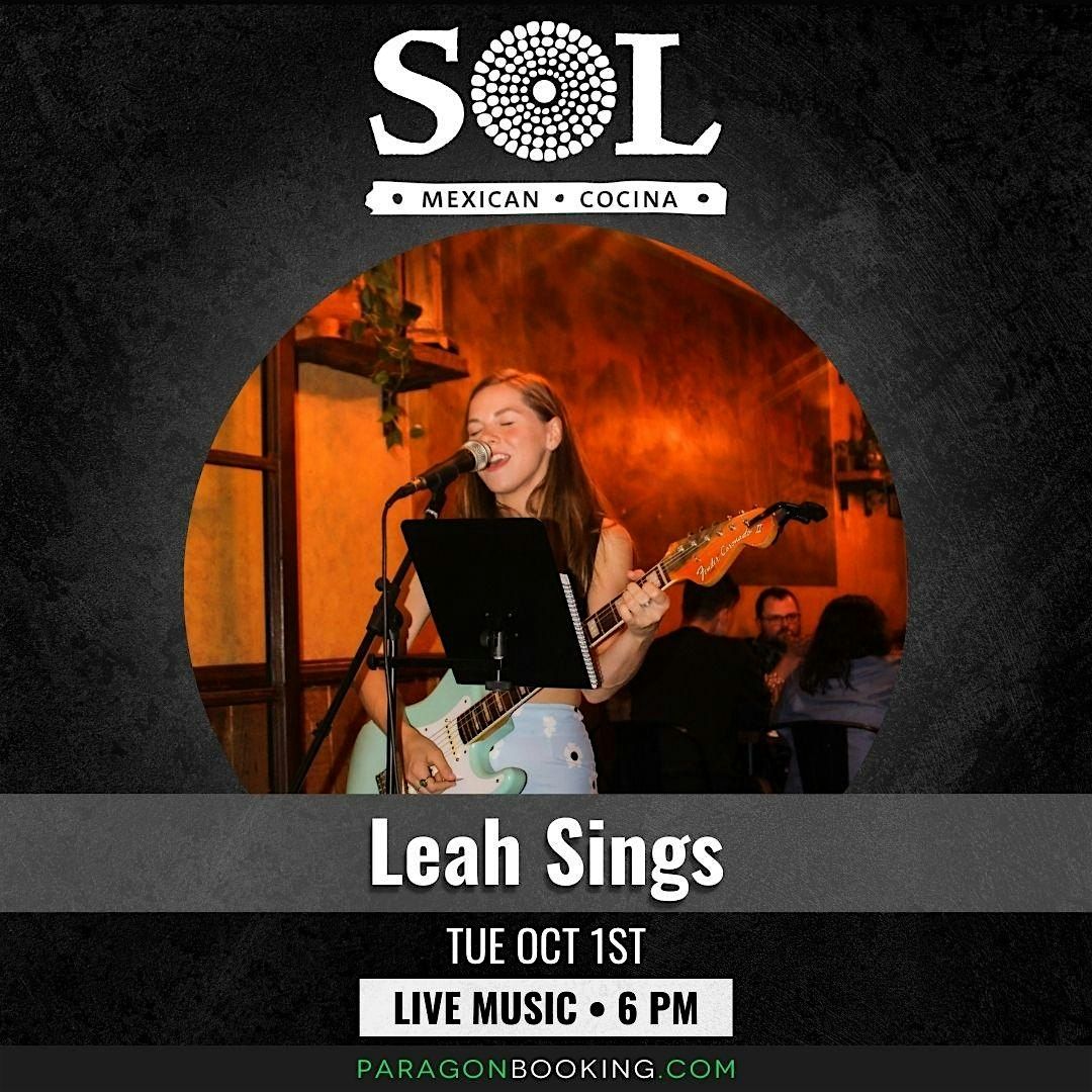 Live Music in Nomad Flatiron featuring Leah Sings at SOL Mexican Cocina (New York City)