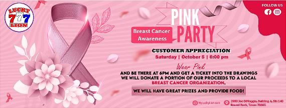 PINK PARTY! Customer Appreciation & Breast Cancer Awareness