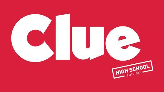 Clue (High School Edition) - Carolina Youth Theatre