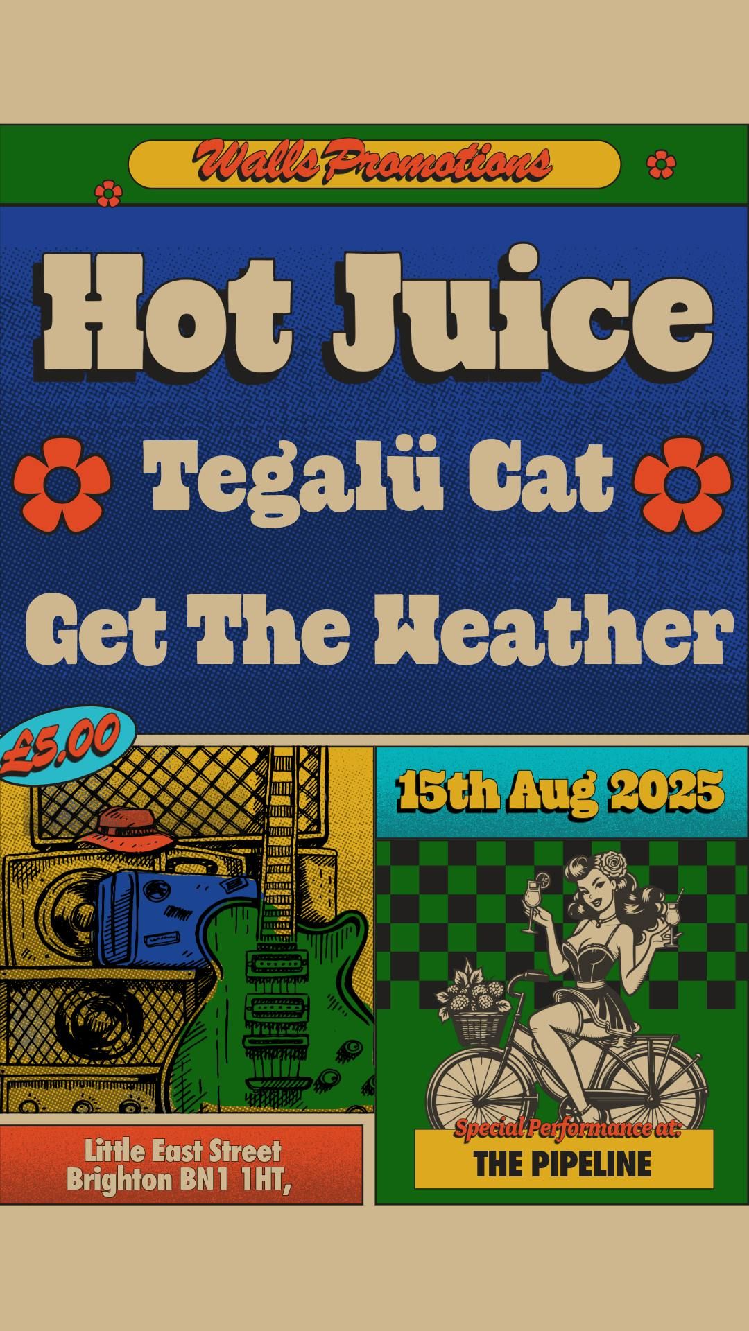 Hot Juice Live @ Pipeline w\/ Tegal\u0171 Cat & Get the Weather