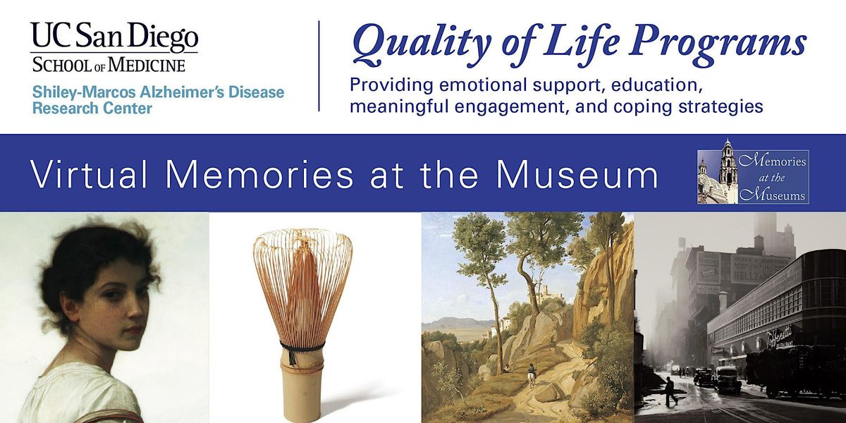 Memories at the Museum - San Diego Museum of Art