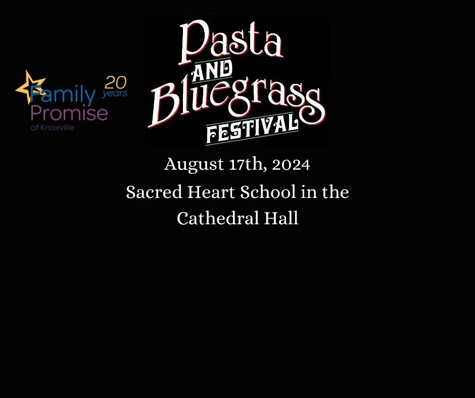 Pasta & Bluegrass Festival