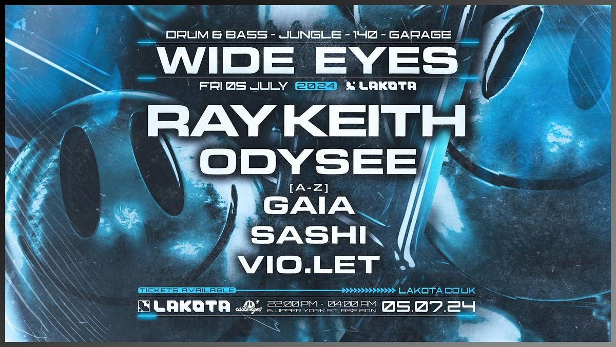 Wide Eyes Legends w\/ RAY KEITH