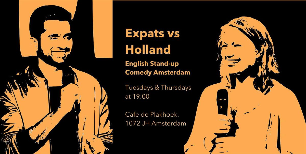 Expats vs Holland: English Stand-up Comedy Amsterdam