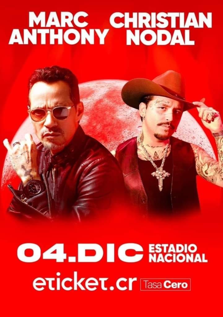 Marc Anthony + Christian Nodal en Costa Rica (2024)