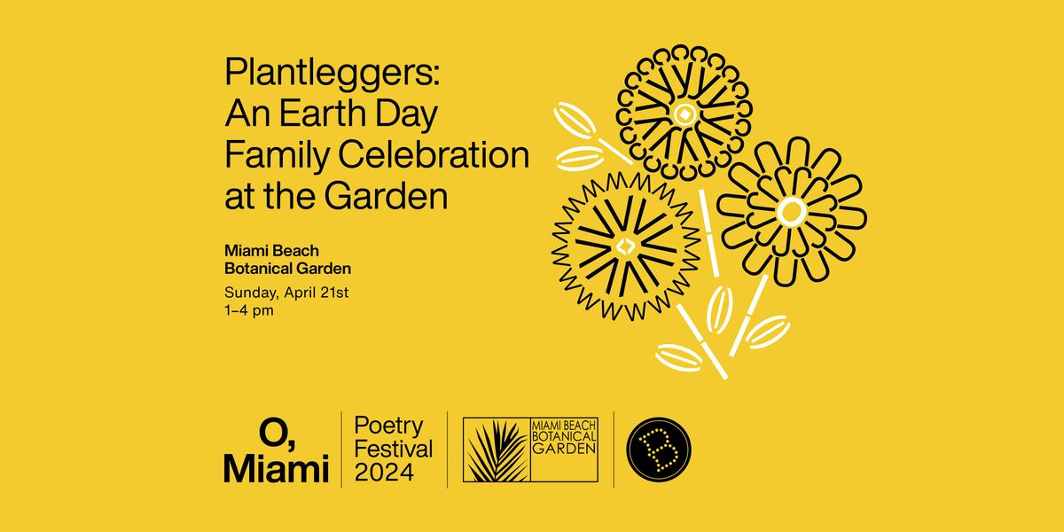 Plantleggers: An Earth Day Family Celebration at the Garden