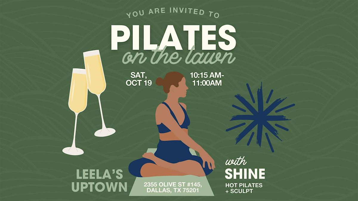 Pilates on the Lawn at Leela's Uptown