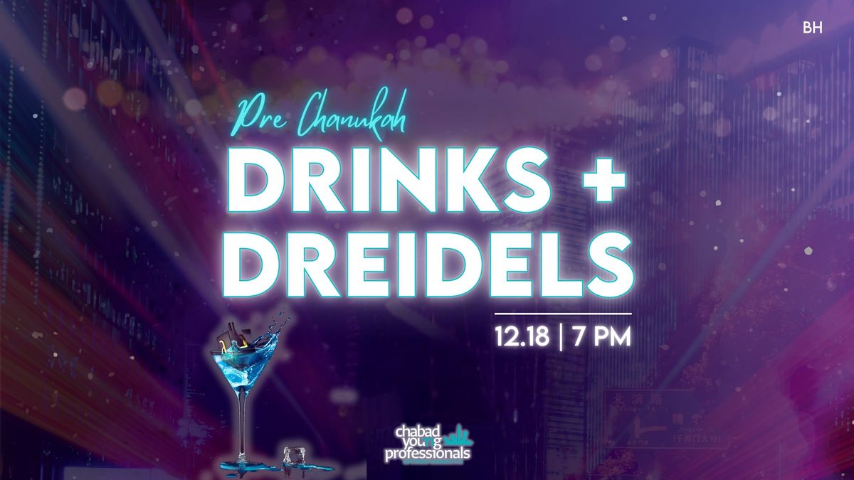 Drinks + Dreidels 7.0