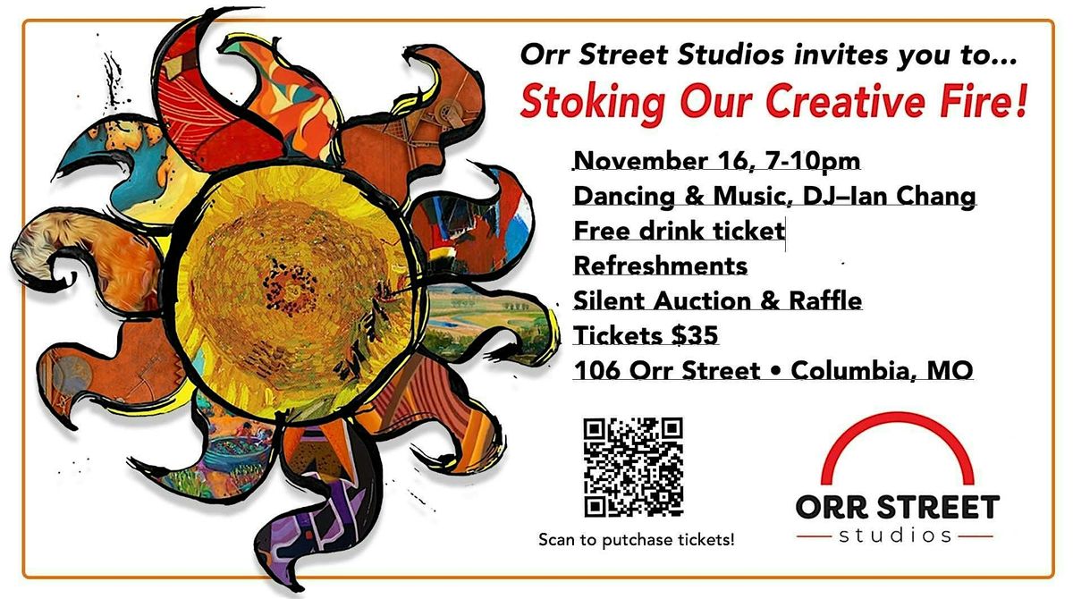 Stoking Our Creative Fire - Orr Street Studios Gala