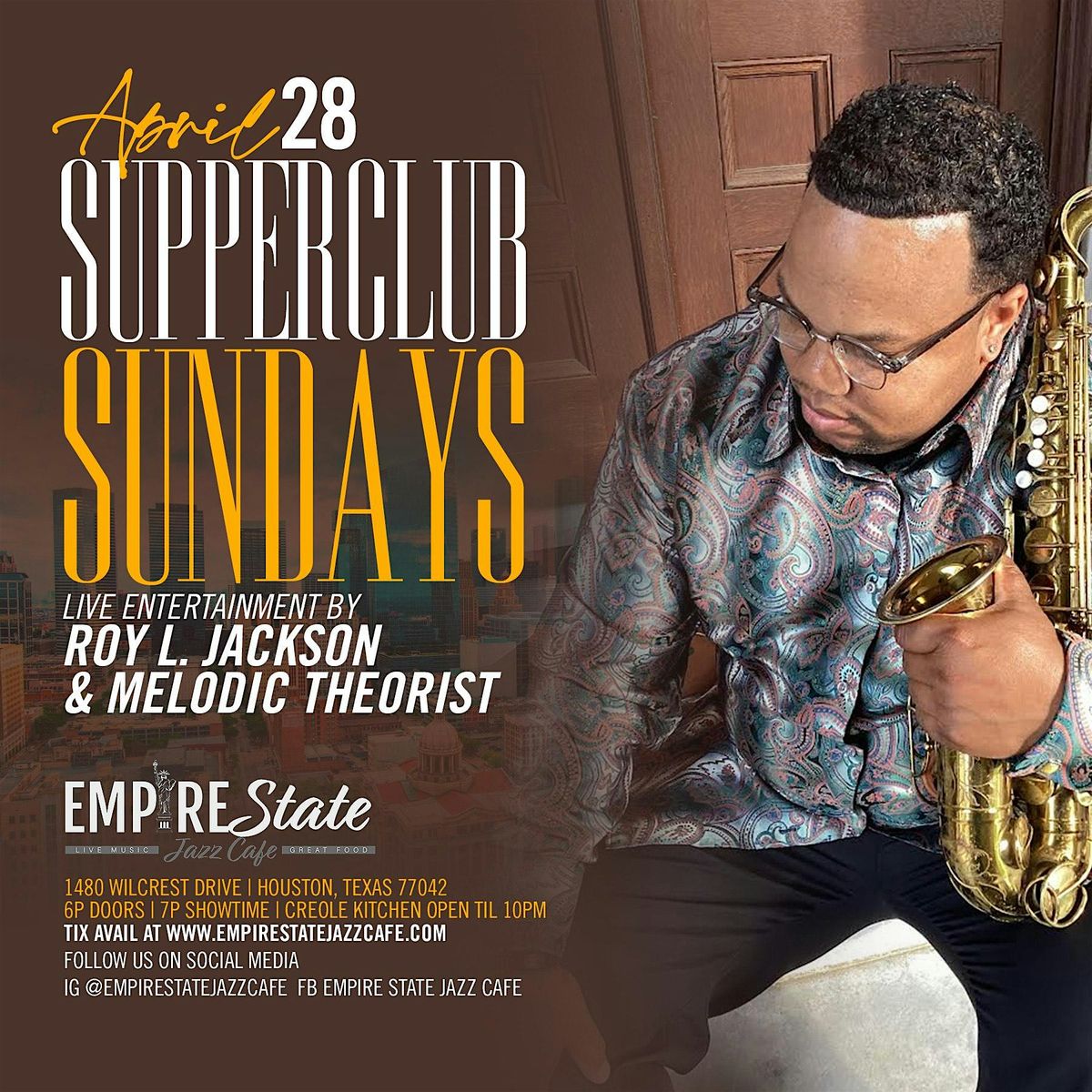 4\/28 - Supper Club Sundays with Roy L. Jackson & Melodic Theorist