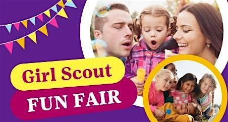 Girl Scout Summer Fun Fair and National S'mores night