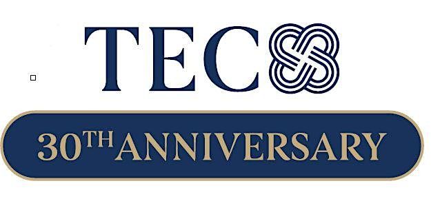 TEC 30th  Anniversary Celebration