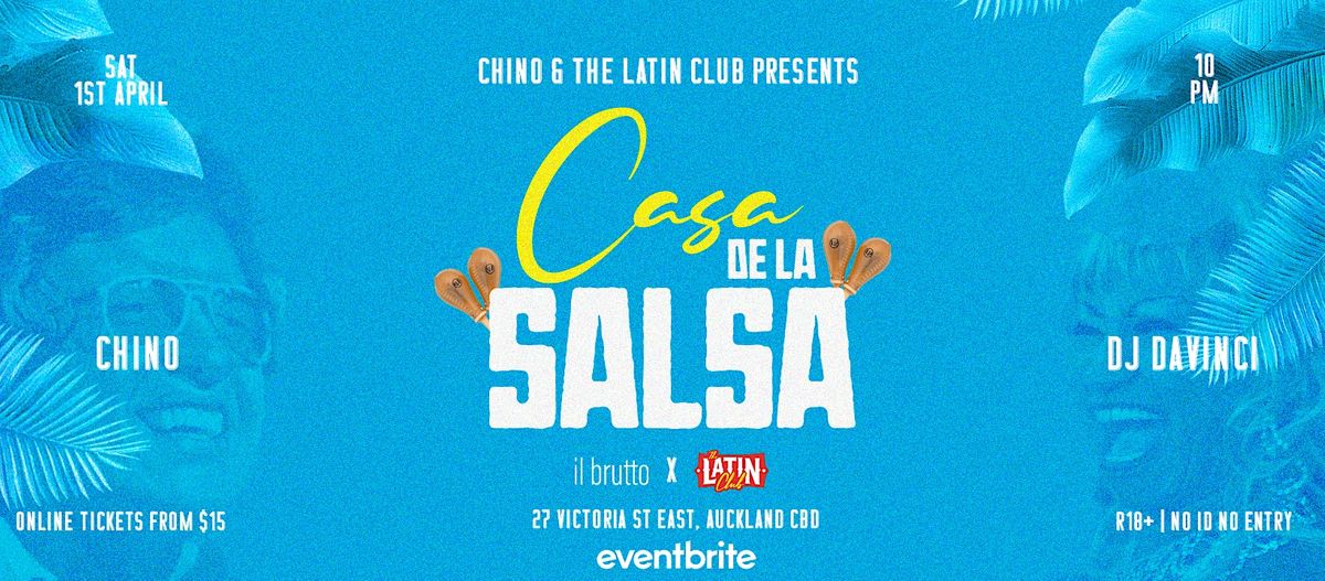 Casa de la Salsa | 1st April at Il Brutto