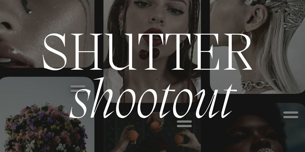 Shutter Shootout & GALLERY SHOWCASE