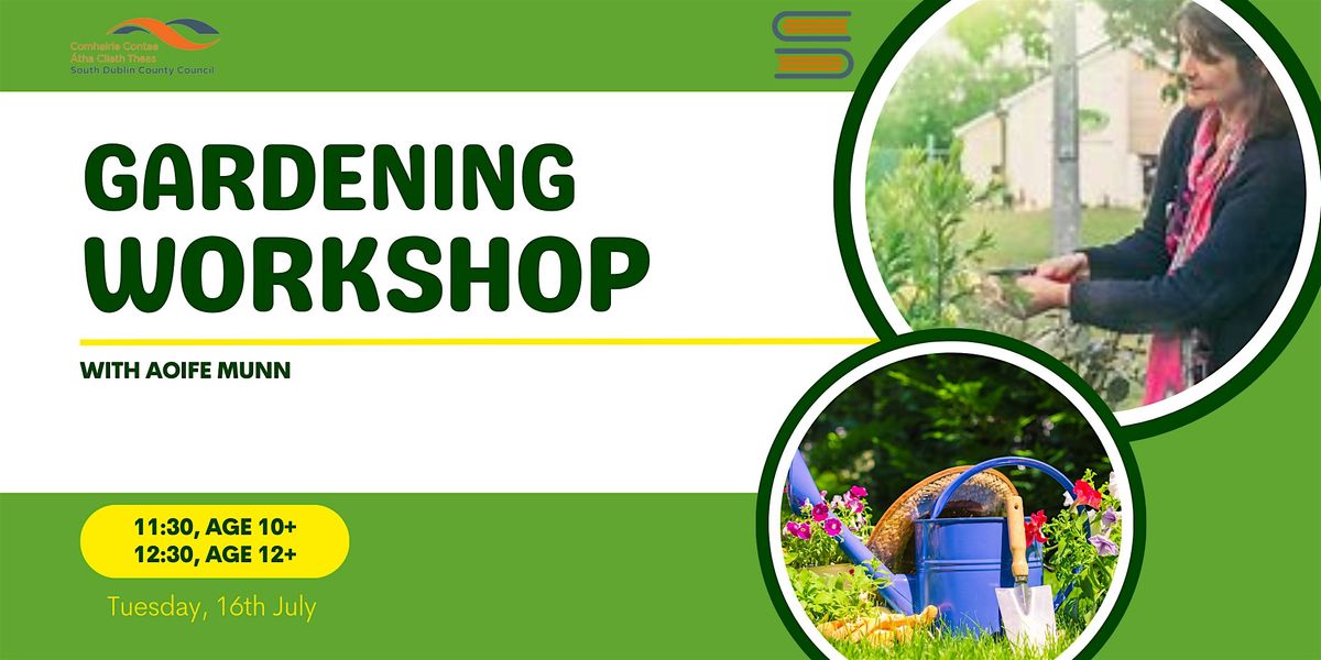Gardening Workshop- Session 2
