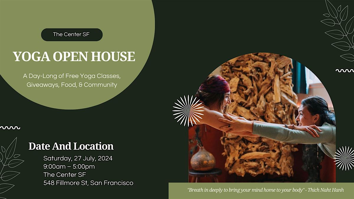 Yoga Open House: A Day of Free Yoga & Celebration at The Center SF