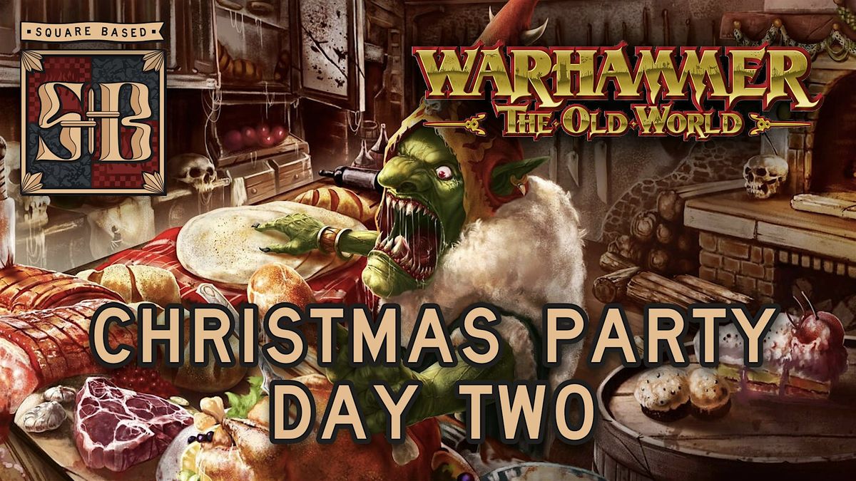 Old World Christmas Party Day Two - One Dayer