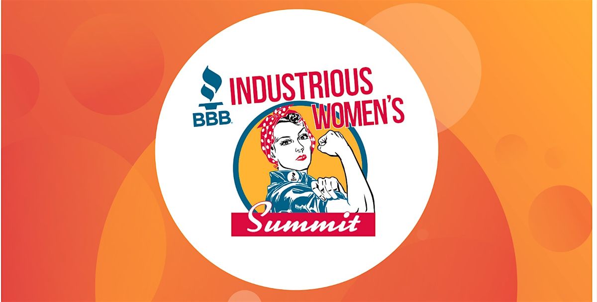 2024 BBB Industrious Women's Summit (IWS)